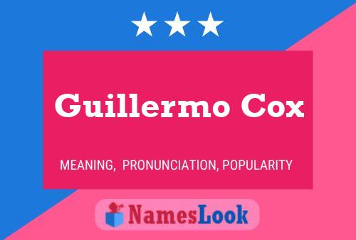 Постер имени Guillermo Cox