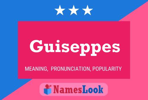 Постер имени Guiseppes