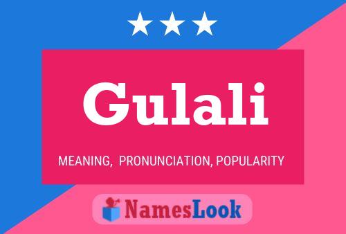 Постер имени Gulali