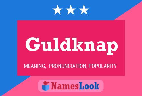 Постер имени Guldknap