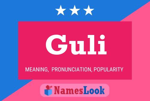 Постер имени Guli