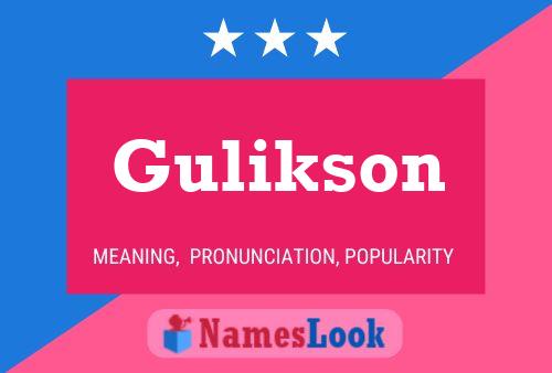 Постер имени Gulikson