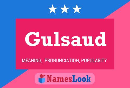 Постер имени Gulsaud