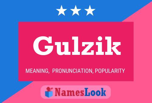 Постер имени Gulzik