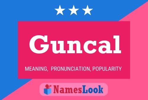 Постер имени Guncal