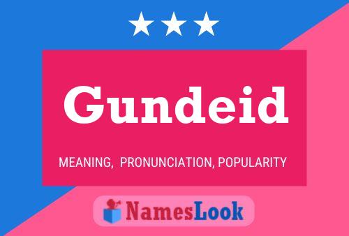 Постер имени Gundeid