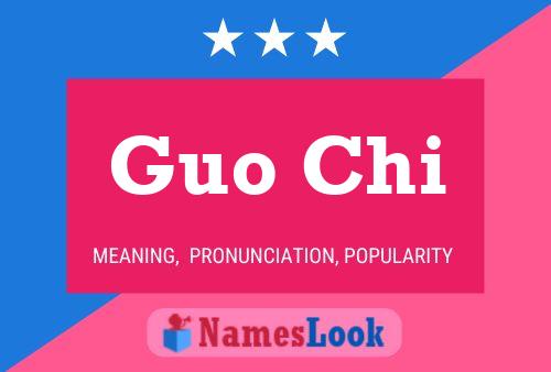 Постер имени Guo Chi