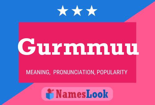 Постер имени Gurmmuu