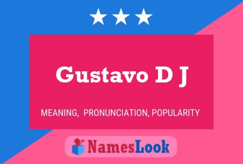 Постер имени Gustavo D J