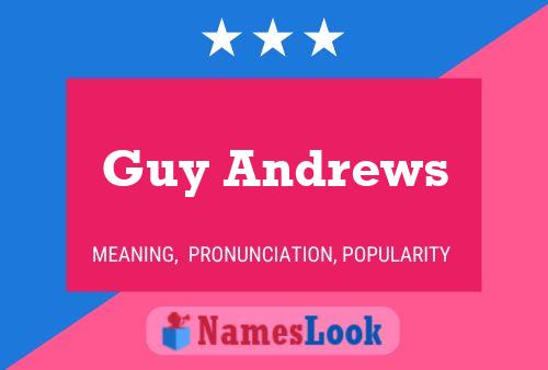 Постер имени Guy Andrews