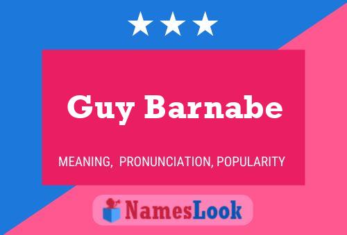 Постер имени Guy Barnabe