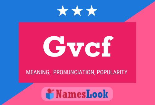 Постер имени Gvcf