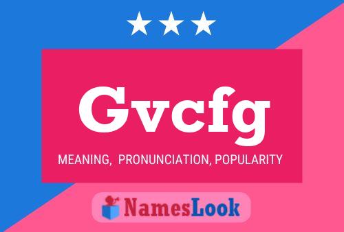 Постер имени Gvcfg