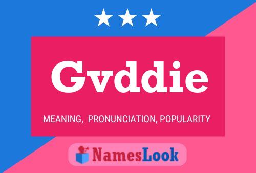 Постер имени Gvddie