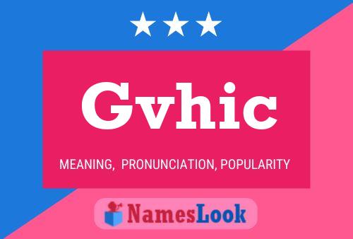 Постер имени Gvhic