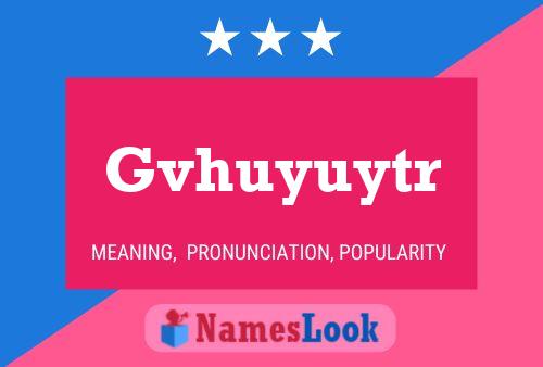 Постер имени Gvhuyuytr