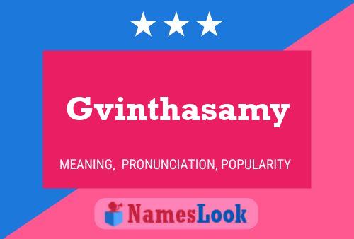 Постер имени Gvinthasamy