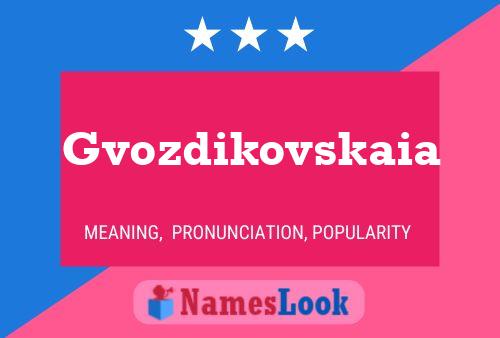 Постер имени Gvozdikovskaia