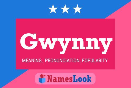 Постер имени Gwynny