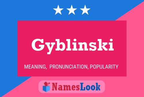 Постер имени Gyblinski