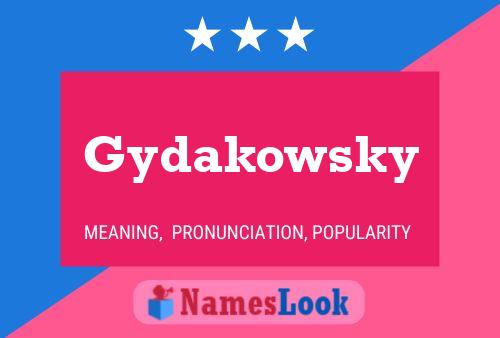 Постер имени Gydakowsky