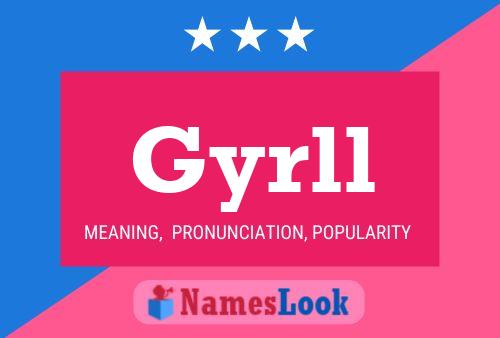 Постер имени Gyrll