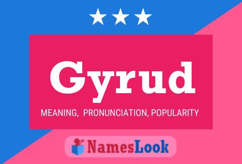 Постер имени Gyrud