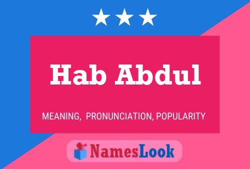 Постер имени Hab Abdul