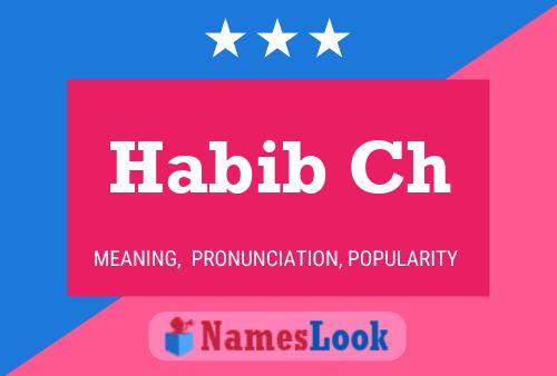 Постер имени Habib Ch