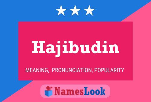 Постер имени Hajibudin