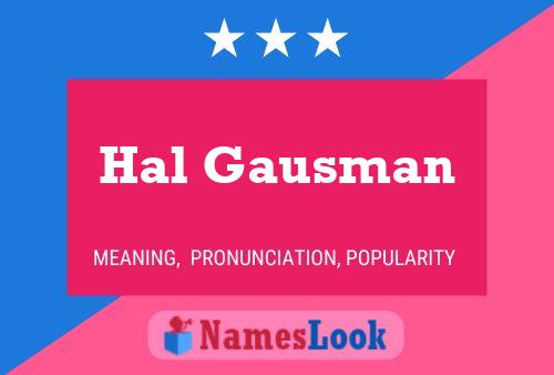 Постер имени Hal Gausman