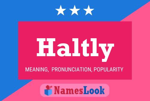 Постер имени Haltly