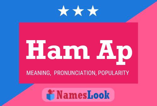 Постер имени Ham Ap