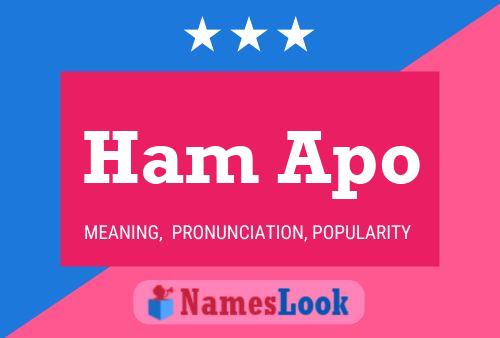 Постер имени Ham Apo