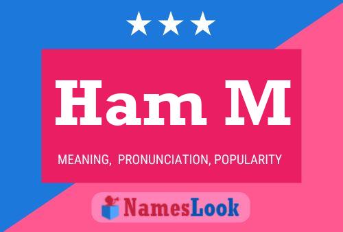 Постер имени Ham M