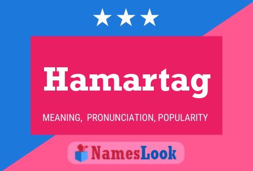 Постер имени Hamartag