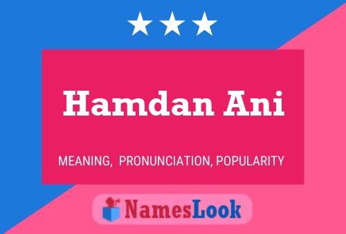 Постер имени Hamdan Ani