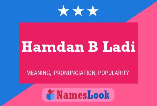 Постер имени Hamdan B Ladi