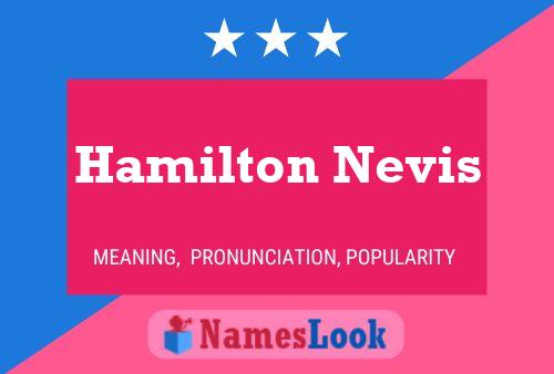 Постер имени Hamilton Nevis