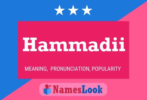 Постер имени Hammadii