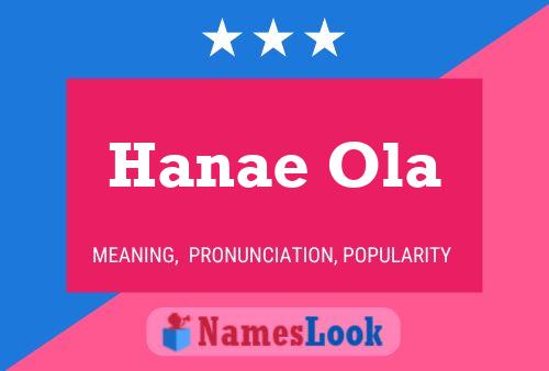 Постер имени Hanae Ola