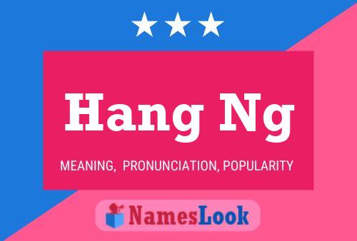 Постер имени Hang Ng