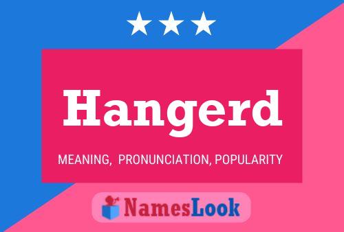 Постер имени Hangerd