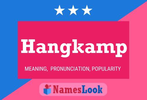 Постер имени Hangkamp