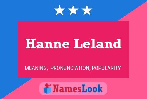 Постер имени Hanne Leland