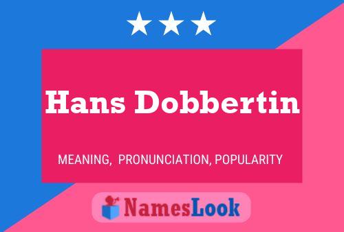 Постер имени Hans Dobbertin