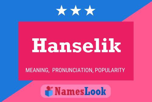 Постер имени Hanselik