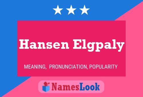 Постер имени Hansen Elgpaly