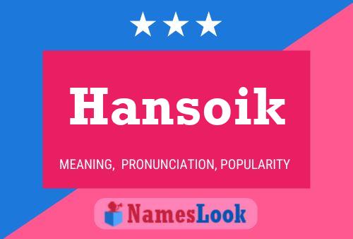 Постер имени Hansoik