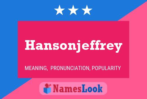 Постер имени Hansonjeffrey